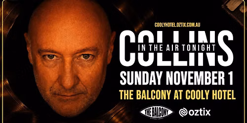Collins In The Air Tonight | GOLD COAST