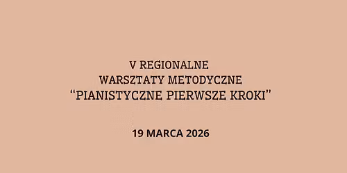 V Regionalne Warsztaty Metodyczne
