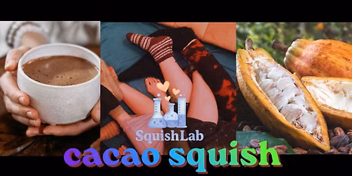 Cacao Squish