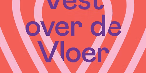 Vest over de Vloer