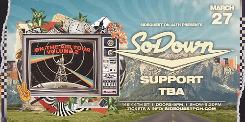 SoDown at SideQuest on 44th - Pittsburgh