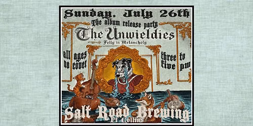 The Unwieldies at Salt Road Brewing