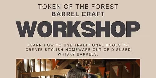Barrel craft workshop