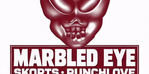 Marbled Eye \/ Skorts \/ Punchlove live at Neue Zukunft, Berlin
