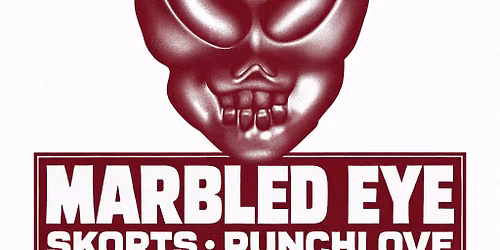 Marbled Eye \/ Skorts \/ Punchlove live at Neue Zukunft, Berlin