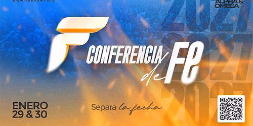 CONFERENCIA DE FE 29 y 30 DE ENERO, 2027