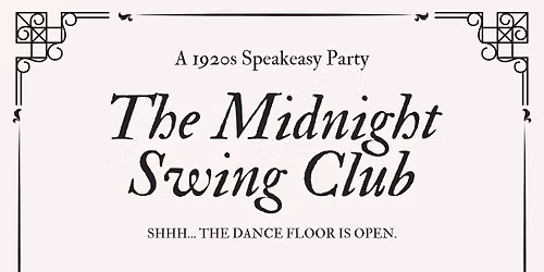 The Midnight Swing Club: A 1920s Speakeasy WCS Party