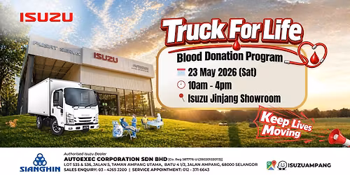 Autoexec Corporation Jinjang Isuzu Truck For Life: Blood Donation Program