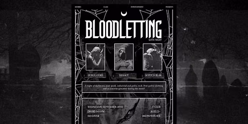 Bloodletting \u16dd Gothic Night \u16dd Dance Night