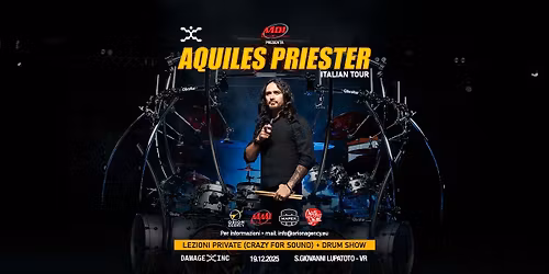 AQUILES PRIESTER (Batterista di W.A.S.P \/ ex Angra) - Drum Show + Lezioni Private @ Damage Inc (VR)