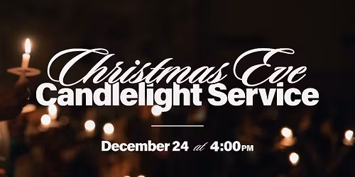Christmas Eve Candlelight Service