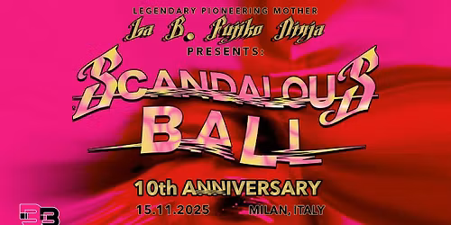 THE SCANDALOUS BALL 2025