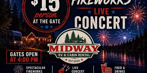 FIREWORKS AT THE MIDWAY