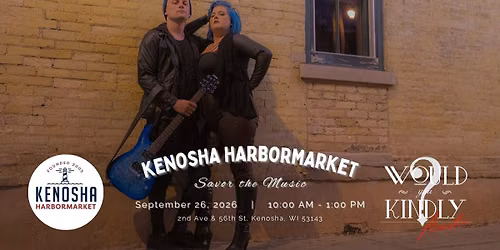 Savor the Music at Kenosha HarborMarket with Would You Kindly?