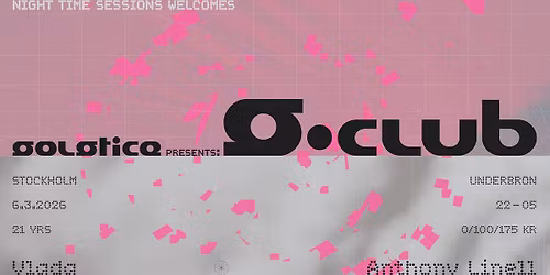 S-Club & Night Time Sessions presents