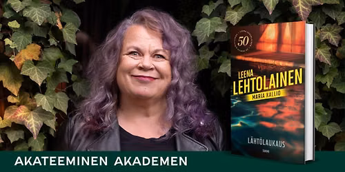 AINOAn Akateemisen Kohtaamispaikalla Leena Lehtolainen