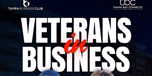 VETERAN'S IN BUSINESS HAPPY HOUR AT Courtyard by Marriott