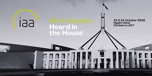 IAA in Session: Heard in the House \u2013 Annual Conference 2026