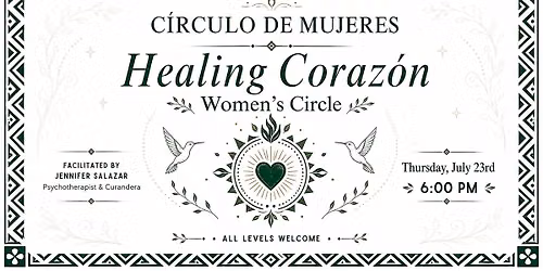 Healing Corazon - Women's Circle