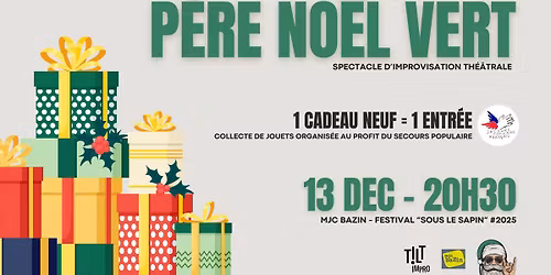 Cie TiLT - P\u00e8re No\u00ebl Vert