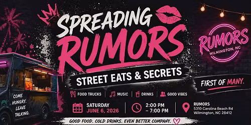 Spreading Rumors: Street Eats & Secrets