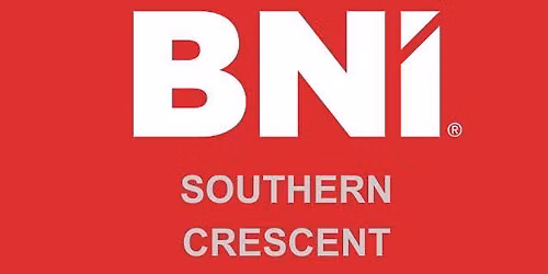 BNI Southern Crescent - ft. Keli Hazel of Capital Financial Solutions