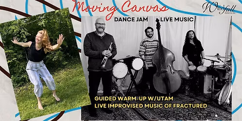 Moving Canvas: Dance Jam with Live Improvised Music