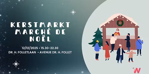 Kerstmarkt \u2022 March\u00e9 de No\u00ebl 
