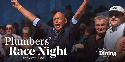 Plumbers' Race Night