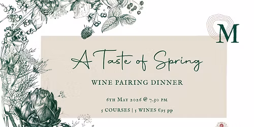 A Taste of Spring | Wine Pairing Dinner with Marsovin