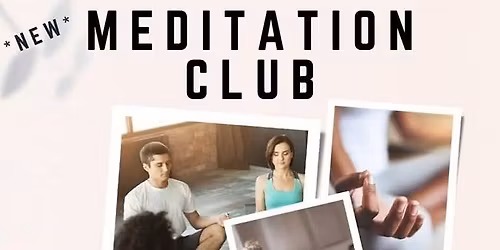 Meditation Club with Rachel Hatteberg Walt