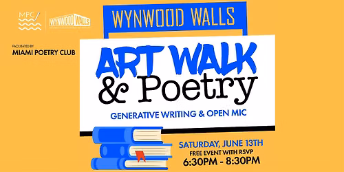 Art Walk & Poetry at Wynwood Walls