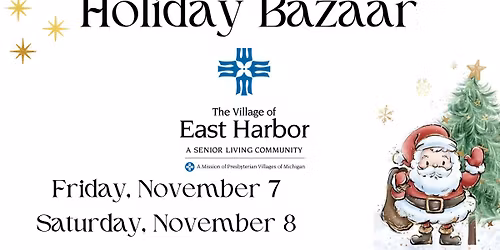 Holiday Bazaar at The Village of East Harbor
