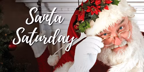 Saturday with Santa