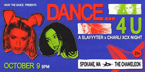  DANCE... 4 U - SPOKANE (21+)