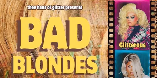 Drag Brunch: Bad Blondies (18+)