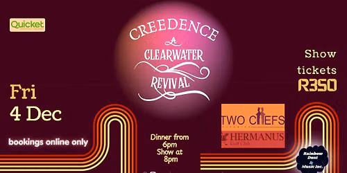 Creedence - A Clearwater Revival at Hermanus Golf Club on 4 December