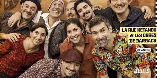 La Rue Ketanou & Les Ogres de Barback \u00b7 Le Tetris