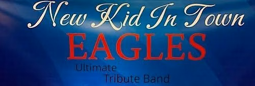 New Kid In Town NKIT Eagles Tribute