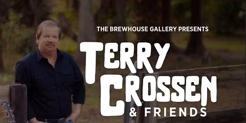 Terry Crossen & Friends
