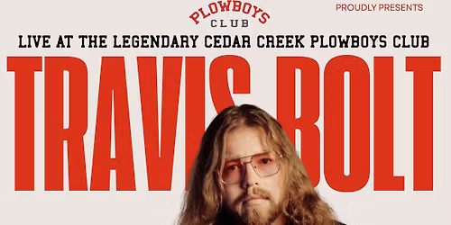 Travis Bolt - Plowboys Club