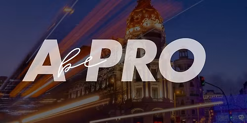 Be a Pro Madrid'26