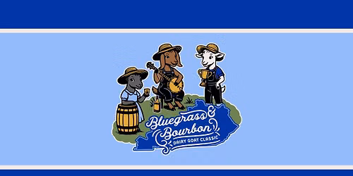 Bluegrass and Bourbon Dairy Goat Classic
