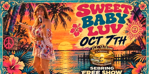 SWEET BABY LUV @ LAKE JACKSON LANDING