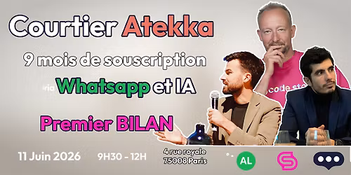 Courtier Atekka : 9 mois de souscription via WhatsApp et IA, premier bilan