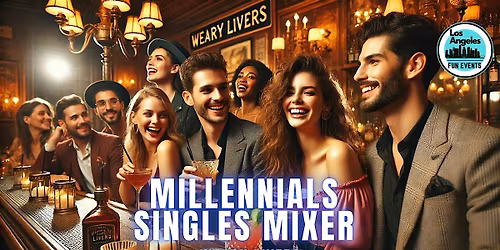 Millennials Singles Mixer | Party Like it's 2004