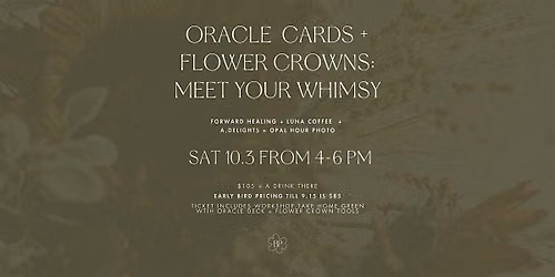 Oracle Cards + Flower Crowns: Meet Your Whimsy