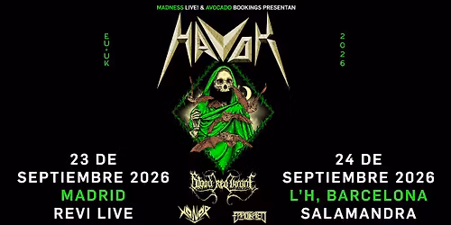 Havok + Blood Red Throne + Xonor + Eradikated (Madrid)