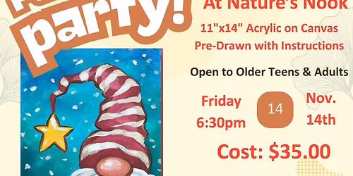 Nov. 14 Paint Party at Nature's Nook