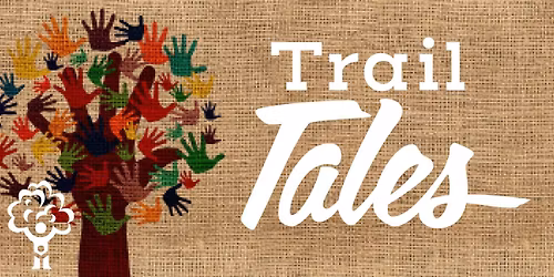 Trail Tales